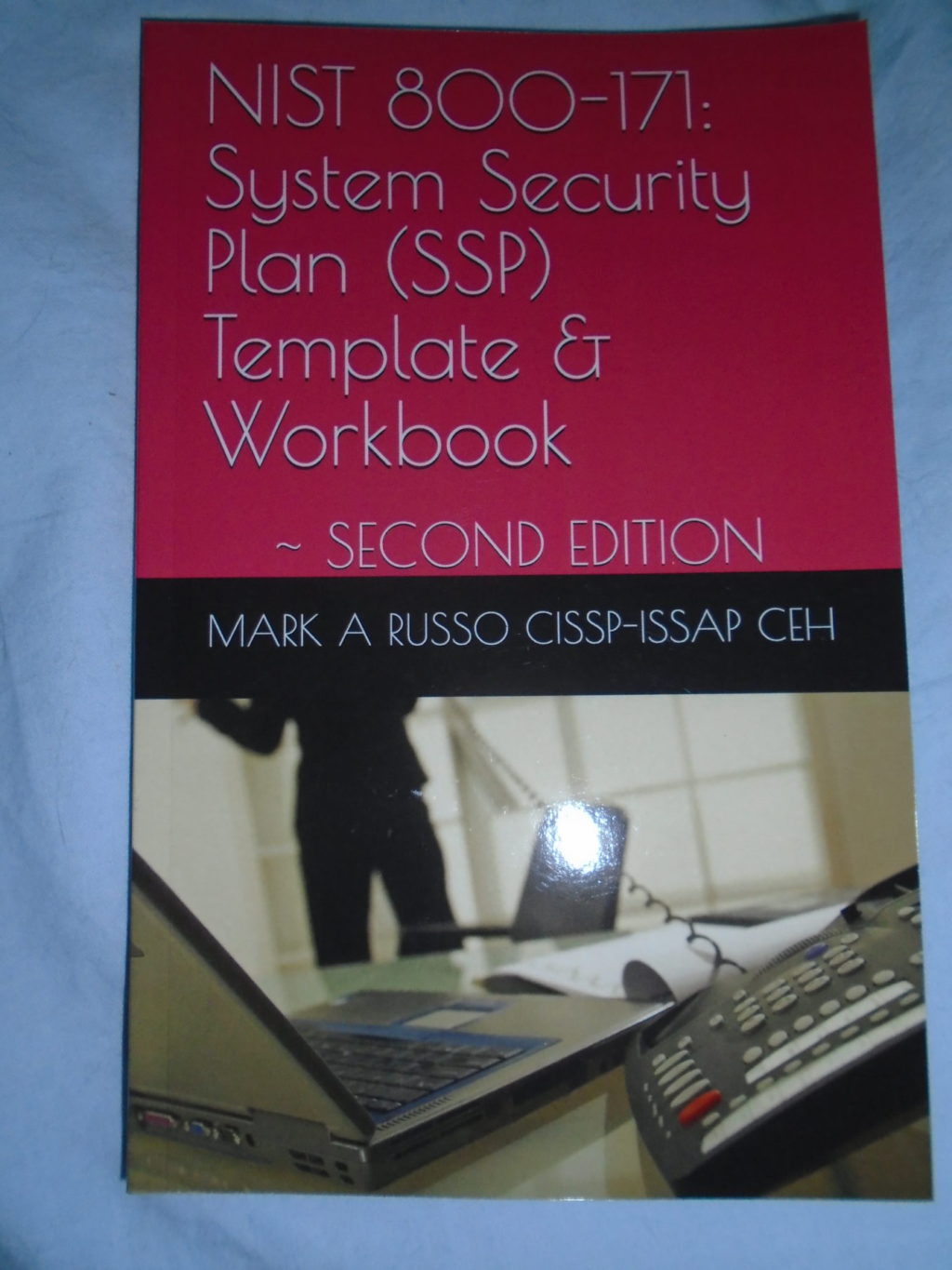 AUTHOR SIGNED NIST 800171 System Security Plan (SSP) Template